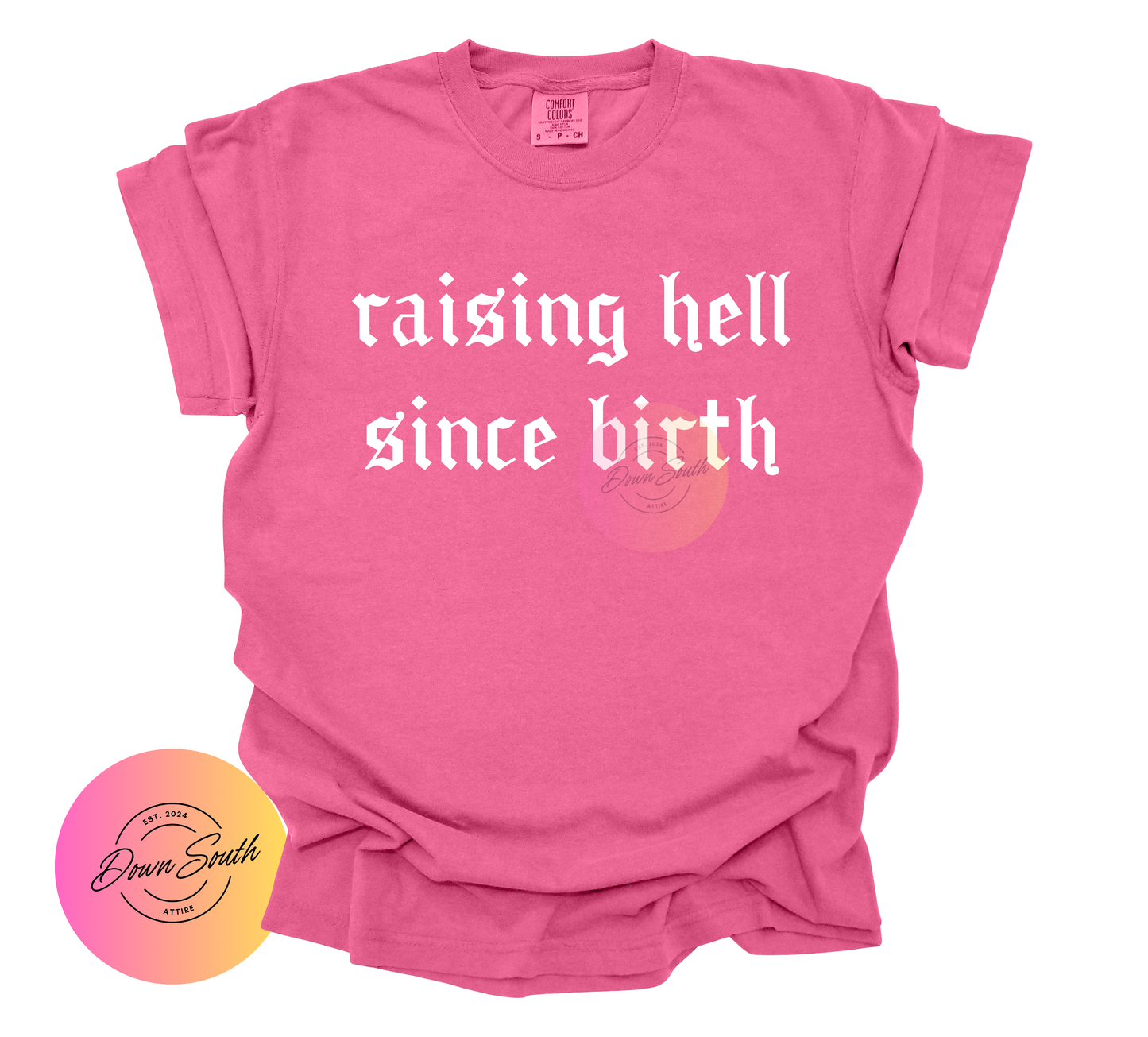 Raising hell since birth women’s tee