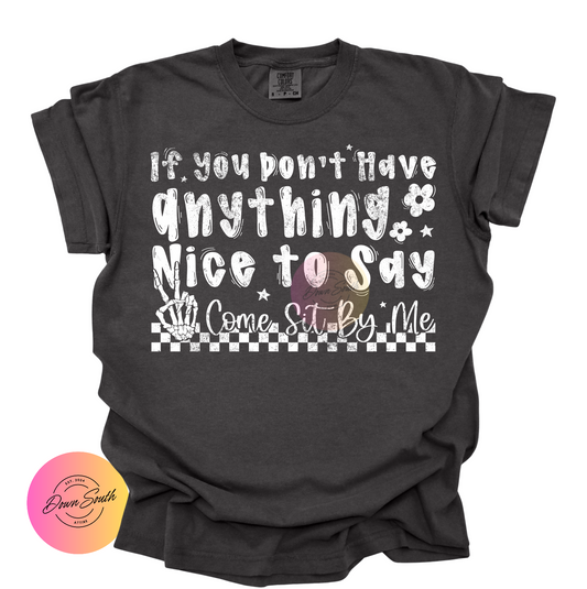 Come sit with me women or kids tee