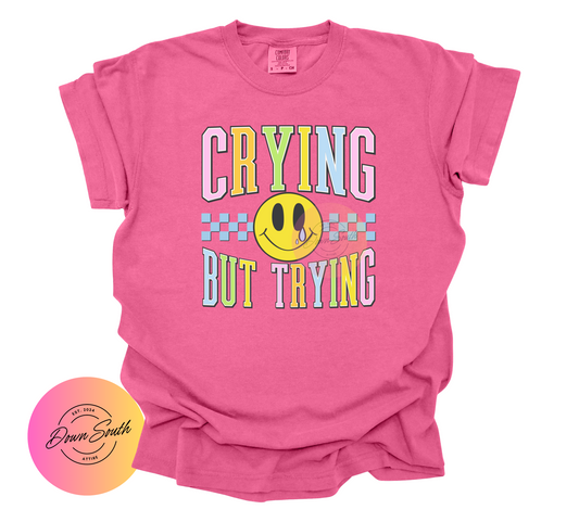 Crying but trying women’s tee