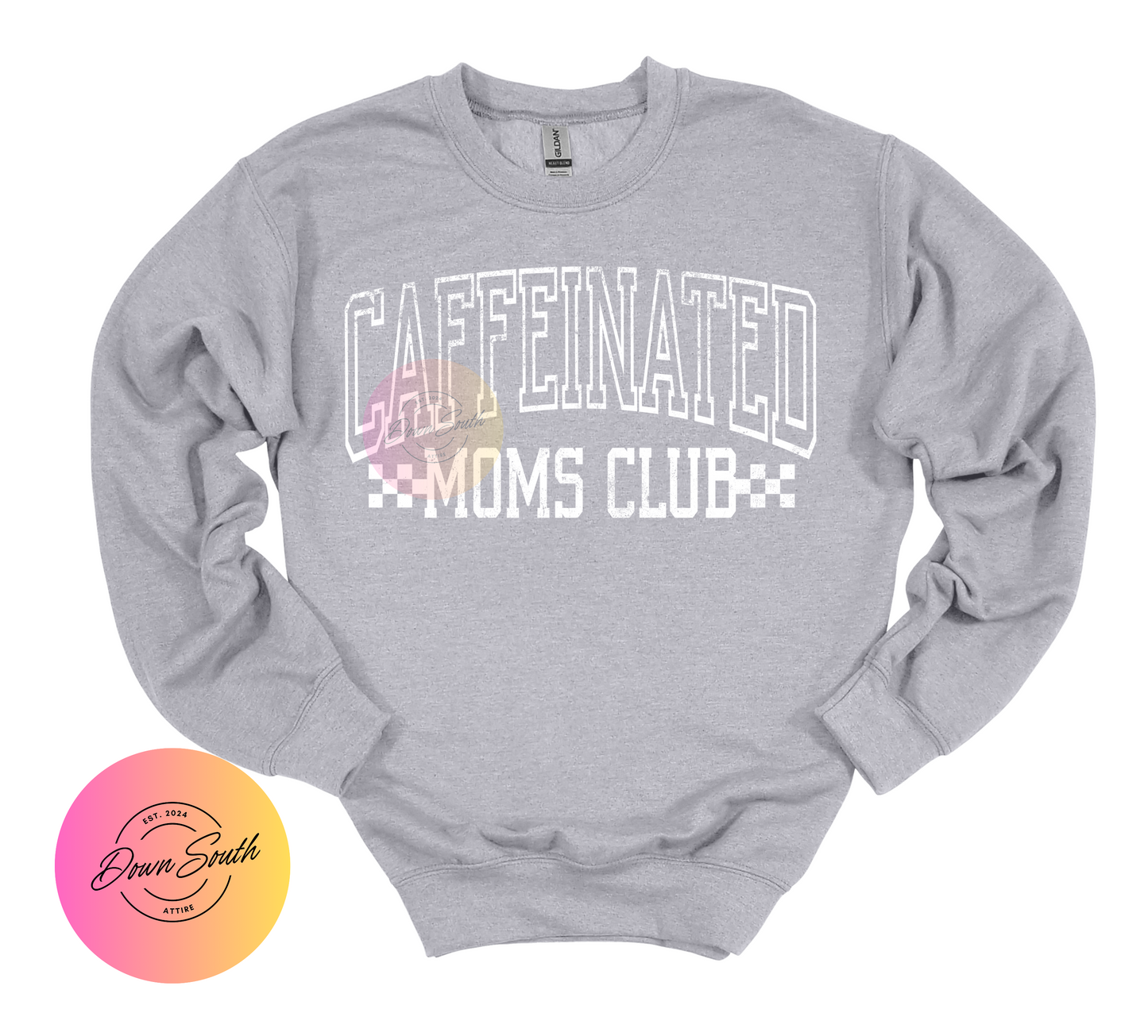 Caffeinated moms club women’s sweatshirt